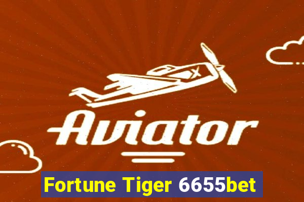 Fortune Tiger 6655bet